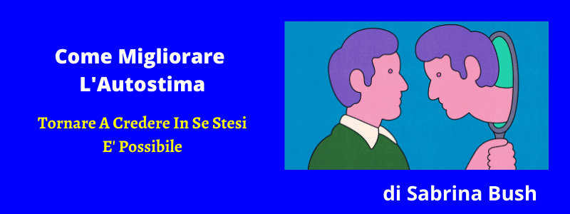 come migliorare l'autostima