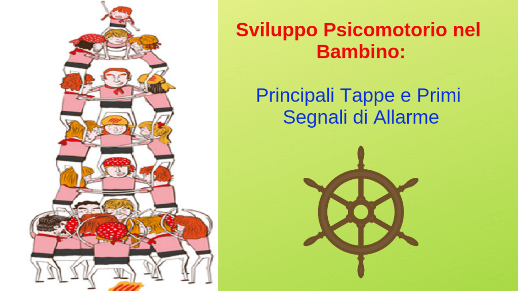 sviluppo psicomotorio sviluppo psicomotorio nel bambino