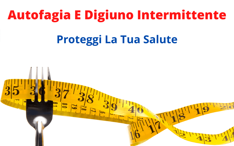 autofagia e digiuno intermittente