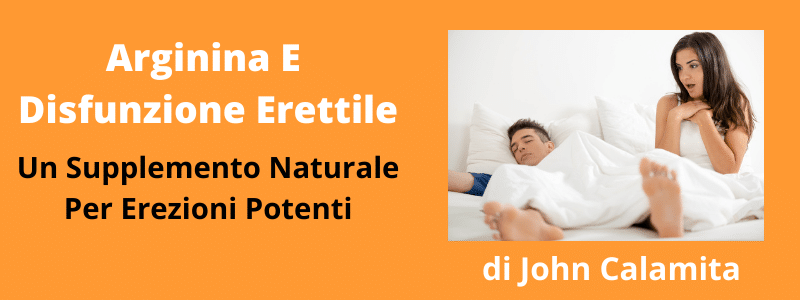 arginina e disfunzione erettile