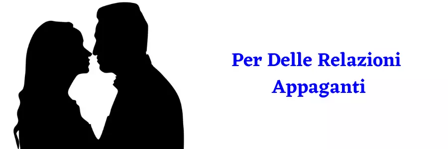 relazioni appaganti